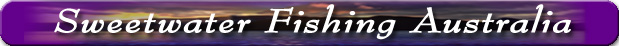Sweetwater Fishing Australia